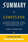Summary of Limitless: Upgrade Your Brain, Learn Anything Faster, and Unlock Your Exceptional Life by Jim Kwik Get The Key Ideas Quickly