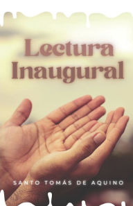 Title: Lectura Inaugural, Author: Santo Tomás de Aquino