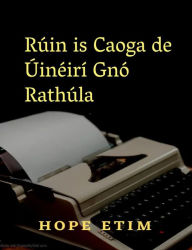 Title: Rúin is Caoga de Úinéirí Gnó Rathúla, Author: Hope Etim