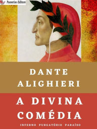 Title: A Divina Comédia: Inferno - Purgatório - Paraíso, Author: Dante Alighieri