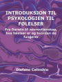 Introduksjon til psykologi av følelser: Fra Darwin til nevrovitenskap, hva følelser er og hvordan de fungerer