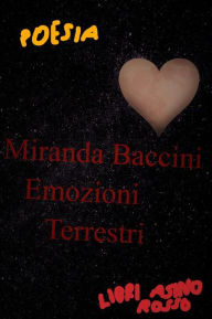 Title: Emozioni Terrestri: libri Asino Rosso, Author: Baccini Miranda