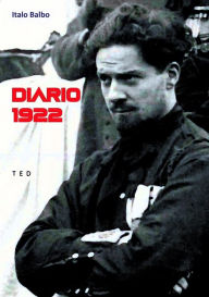 Title: Diario 1922, Author: Italo Balbo