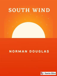 Title: South Wind, Author: Norman Douglas