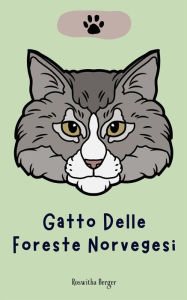 Title: Gatto Delle Foreste Norvegesi, Author: Roswitha Berger