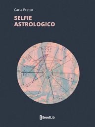 Title: Selfie Astrologico, Author: Carla Pretto