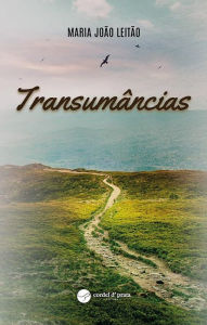 Title: Transumâncias, Author: Maria João Leitão