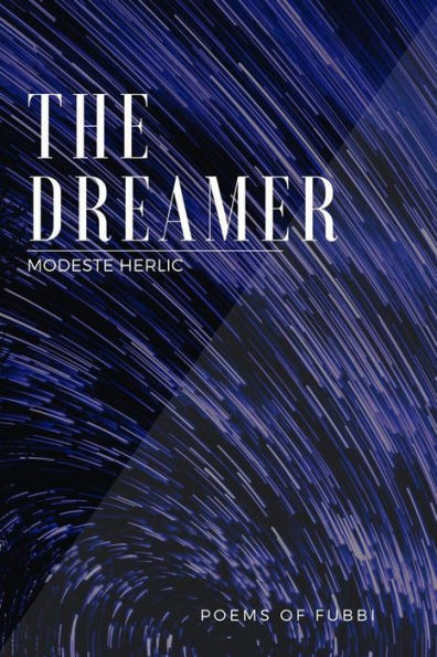 The Dreamer: Poems of Fubbi
