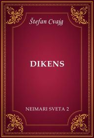 Title: Dikens, Author: Stefan Cvajg