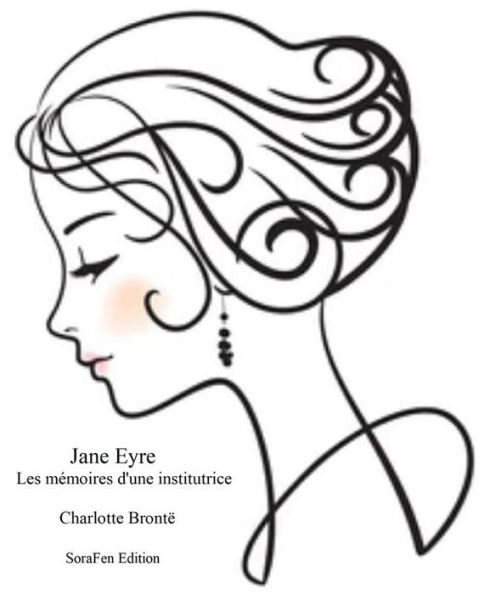 Jane Eyre ou les mémoires d'une institutrice