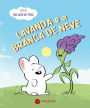 Lavanda e a Branca de Neve