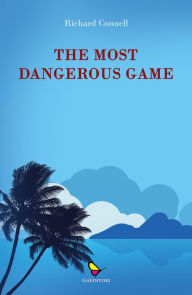 Title: The most dangerous game, Author: Richard Connell