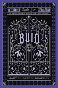 Title: Buio, Author: Mary Elizabeth Braddon