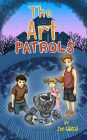 The Art Patrols (a mystery suspense for children ages 8-12)