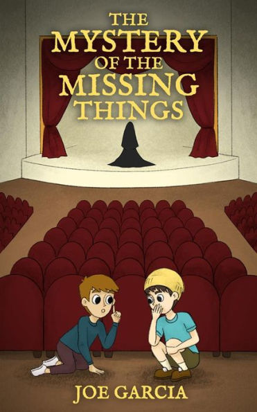 The Mystery of the Missing Things (a hilarious adventure full-length chapter books for kids)