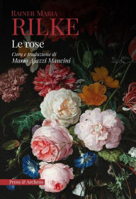 Title: Rose, Author: Rainer Maria Rilke
