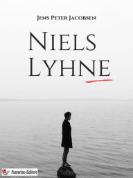 Title: Niels Lyhne, Author: Jens Peter Jacobsen