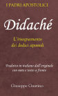 Didaché: L'insegnamento dei dodici apostoli