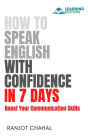 How to Speak English with Confidence in 7 Days: Boost Your Communication Skills