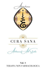 Title: Cura Sana: Alchemical Art Studio, Author: Almachimia