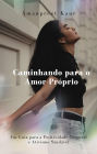 Caminhando para o Amor-Próprio: Um Guia para a Positividade Corporal e Ativismo Saudável