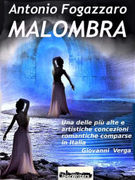 Title: Malombra, Author: Antonio Fogazzaro