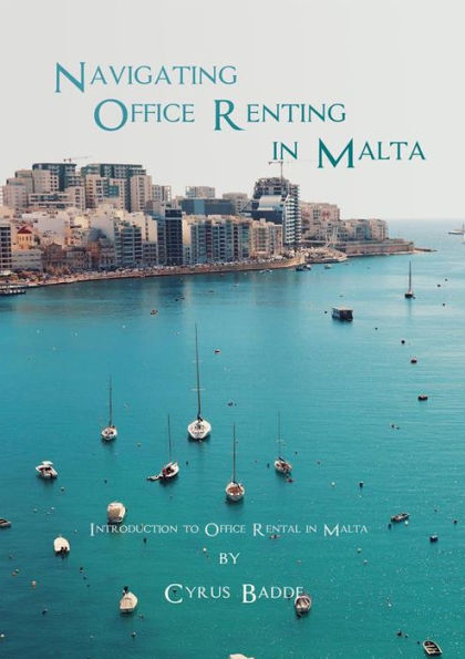 Navigating Office Renting in Malta: Introduction to Office Rental in Malta