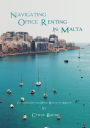 Navigating Office Renting in Malta: Introduction to Office Rental in Malta