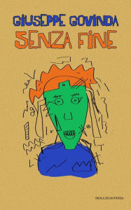 Title: Senza Fine, Author: Giuseppe Govinda