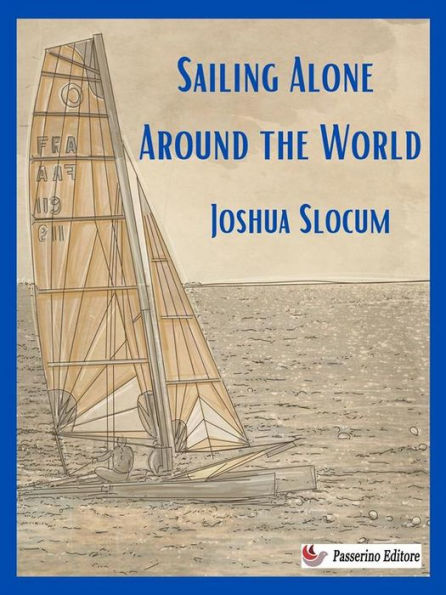 Sailing Alone Around the World