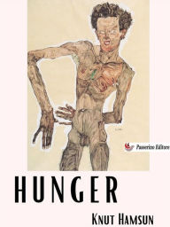 Title: Hunger, Author: Knut Hamsun