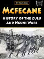 McFecane: History of the Zulu and Nguni Wars