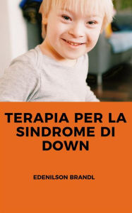 Title: Terapia per la sindrome di Down, Author: Edenilson Brandl