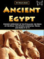 Ancient Egypt: History of the Pyramids, the Book of the Dead, the Hyksos, Cleopatra, Tombs, and More (7 in 1)