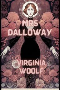 Title: Mrs Dalloway(Illustrated), Author: Virginia Woolf