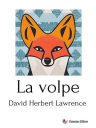 Title: La volpe, Author: D. H. Lawrence