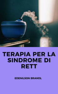 Title: Terapia per la sindrome di Rett, Author: Edenilson Brandl