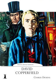 Title: David Copperfield: Edición Completa, Anotada e Ilustrada, Author: Charles Dickens