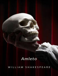 Title: Amleto (tradotto), Author: William Shakespeare