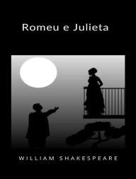 Title: Romeu e Julieta (traduzido), Author: William Shakespeare