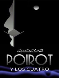 Title: Poirot y los Cuatro (tradicido), Author: Agatha Christie