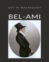 Title: Bel-Ami (traduzido), Author: Guy de Maupassant