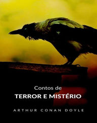 Title: Contos de terror e mistério (traduzido), Author: Arthur Conan Doyle
