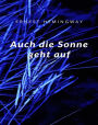 Auch die Sonne geht auf (übersetzt)