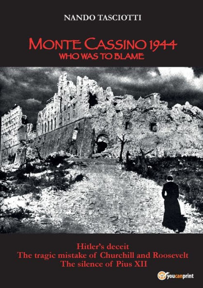 Monte Cassino 1944, Who was to blame