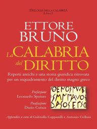 Title: La Calabria Del Diritto, Author: Ettore Bruno