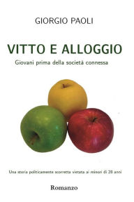 Title: Vitto e alloggio, Author: Giorgio Paoli