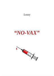Title: NO-VAX, Author: Massimiliano Apruzzese