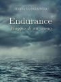 Endurance, viaggio di un uomo