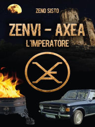 Title: Zenvi - Axea, Author: Zeno Sisto